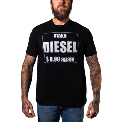 S&M Diesel "Make Diesel $0.99 Again" t-shirt- 2 color options avail